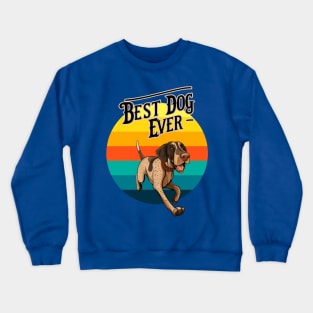 Best Dog Ever Crewneck Sweatshirt